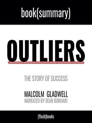 cover image of Outliers by Malcolm Gladwell--Book Summary